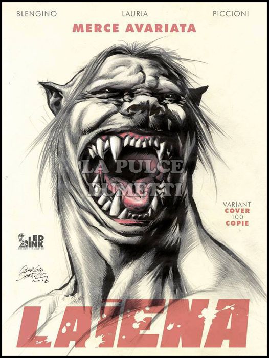 LA IENA: MERCE AVARIATA - EDIZIONE COVER VARIANT GIORGIO SANTUCCI - 100 COPIE